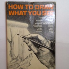 How to Draw What You See by Rudy De Reyna - Hardcover - GOOD