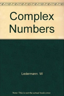 COMPLEX NUMBERS, W. Ledermann