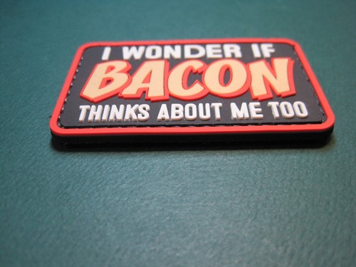 MORALE PATCH "I WONDER IF BACON THINKS ABOUT ME? " HOOK BACK GREAT DETAIL! - Picture 2 of 12