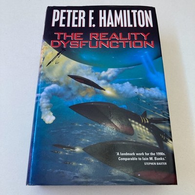 [1st/1st] The Reality Dysfunction by Peter F. Hamilton (Hardback, 1996)