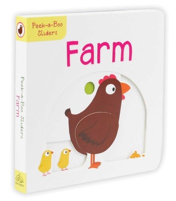 Peek-a-Boo Sliders: Farm - Choux, Nathalie|Editors of Silver Dolphin Books -...