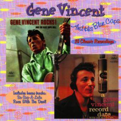Gene Vincent Rocks and the Blue Caps Roll/a Gene Vincent Record Date (CD) Album