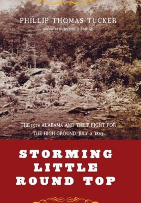 #ad #ad Storming Little Round Top: The 15th Alabama And Their Fight For The VERY GOOD $5.98