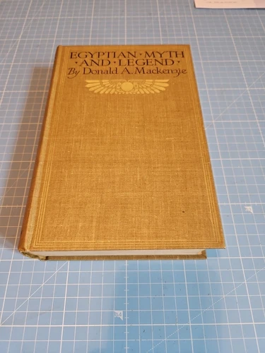 Donald A. Mackenzie Egyptian Myth And Legend Gresham Nice Condition 