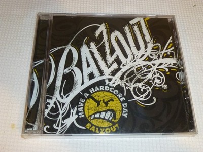 Balzout '' HAVE A HARDCORE DAY'' Punk (??) SEALED