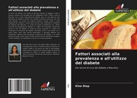 Fattori Associati Alla Prevalenza E All'utilizzo Del Diabete Kine Diop