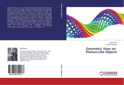 Geometric View on Photon-Like Objects Stoil Donev