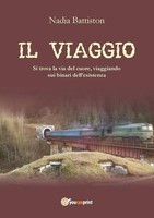 Nadia Battiston | Il Viaggio | Taschenbuch | Italienisch (2016) | Youcanprint