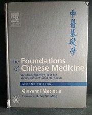 The Foundations of Chinese Medicine 2nd Ed Giovanni Maciocia Elsevier HC