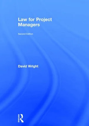 Law for Project Managers - 2nd Edition