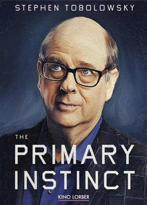 Primary Instinct - Stephen Tobolowsky