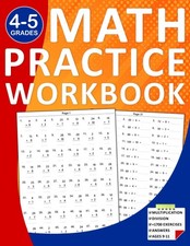 Math Multiplication and Division Workbook For Grades 4-5: 4th Grade to 5th Grade