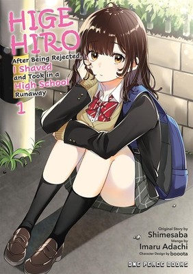Higehiro Volume 1: After Being Rejected, I Shaved and Took in a High School Runa