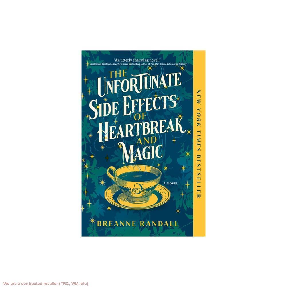 Печальные побочные эффекты разбитого сердца и волшебства - Брианна Рэндалл (Пенсильвания)...
