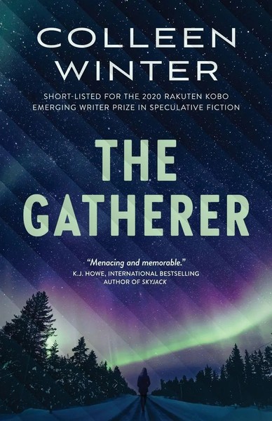 The Gatherer Colleen Winter Taschenbuch Kartoniert / Broschiert Englisch 2021-image