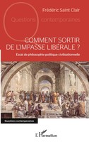 Comment Sortir De L'impasse LibéRale ? FréDéRic Saint Clair Taschenbuch 2026
