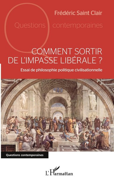 Comment Sortir De L'impasse LibéRale ? FréDéRic Saint Clair Taschenbuch 2026-image