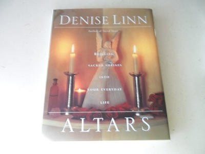 Altars: Bringing Sacred Shrines into Your Everyday Life by Linn, Denise, Very Go