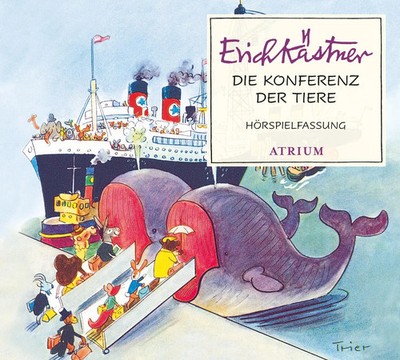Die Konferenz der Tiere | Erich Kästner | Deutsch | Audio-CD | Atrium Kinderbuch