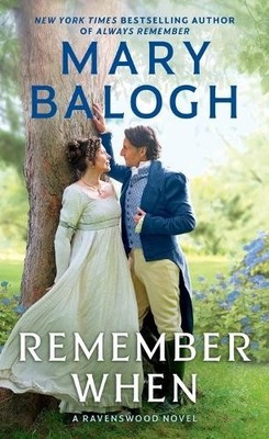 Remember When: Clarissa's Story (A Rav..., Balogh, Mary