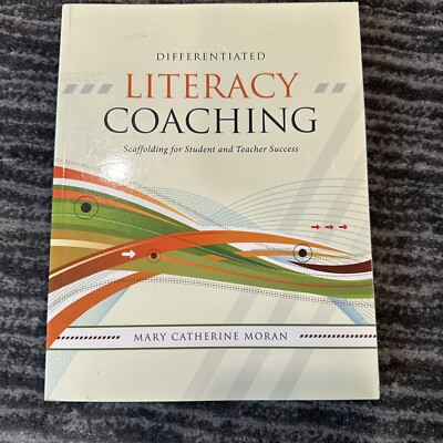 Differentiated Literacy Coaching Scaffolding for Success Teacher PD Paperback