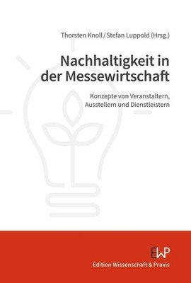 Thorsten Knoll / Nachhaltigkeit in der Messewirtschaft9783896738073