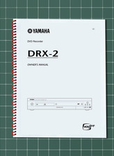 Yamaha DRX-2 &mdash; Owners Manual User Guide Instructions &mdash; 76 Pages &mdash; USA Made