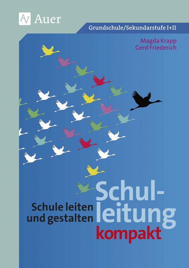 Thumbnail - Schulleitung Kompakt | Gerd Friederich, Magda Krapp | 2021 | Deutsch