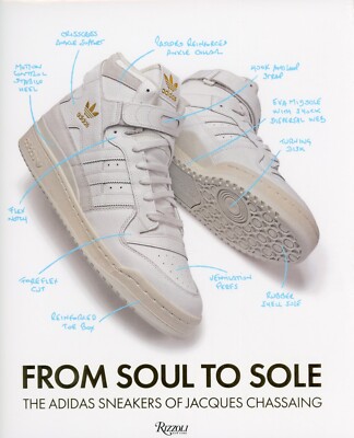 From Soul to Sole : The Adidas Sneakers of Jacques Chassaing NEW/SEALED