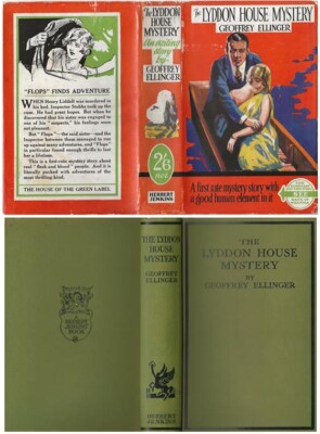 Geoffrey Ellinger  THE LYDDON HOUSE MYSTERY  2nd w/ ORIGINAL dj Scarce 1929