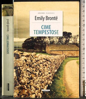 CIME TEMPESTOSE. EMILY BRONTE. CRESCERE EDIZIONI.