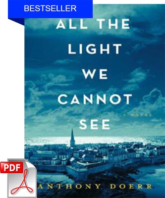 All The Light We Cannot See A Novel Pdf Version Ebook