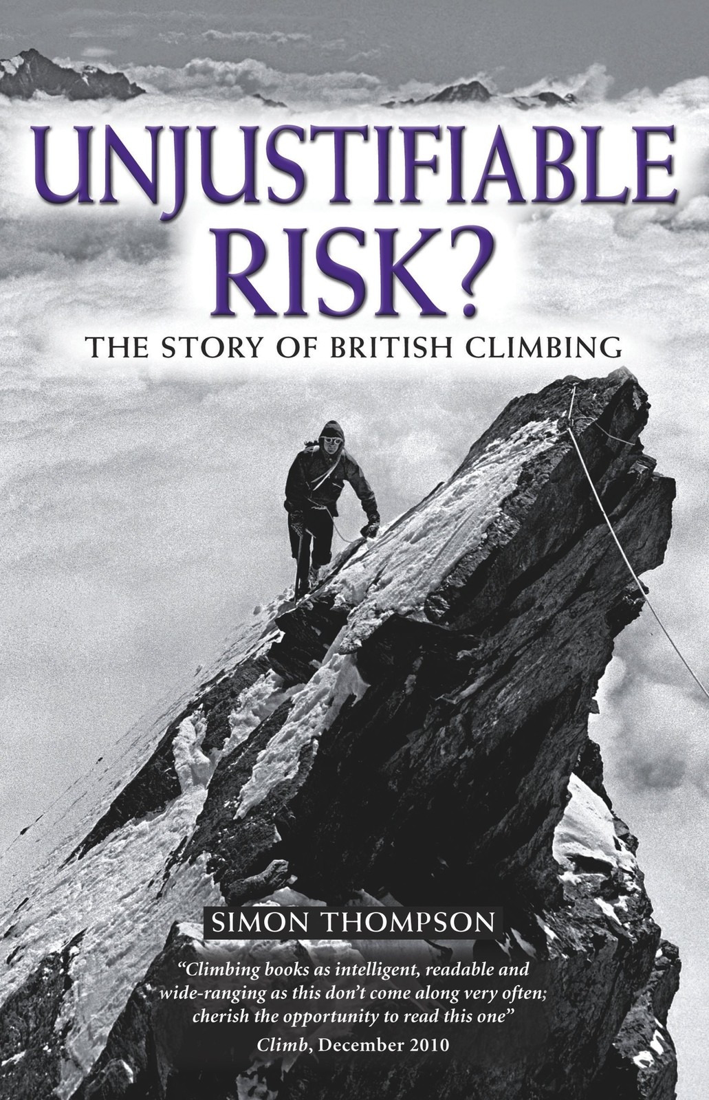 Unjustifiable Risk? : The Story of British Climbing - Image 8