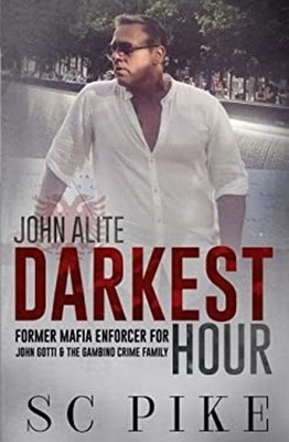 Darkest Hour - John Alite : Former Mafia Enforcer for John Gotti