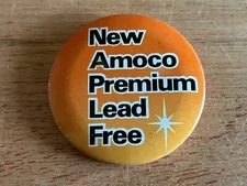Amoco Gas Oil Pinback Button Pin Badge Advertising New Amoco Premium Lead Free
