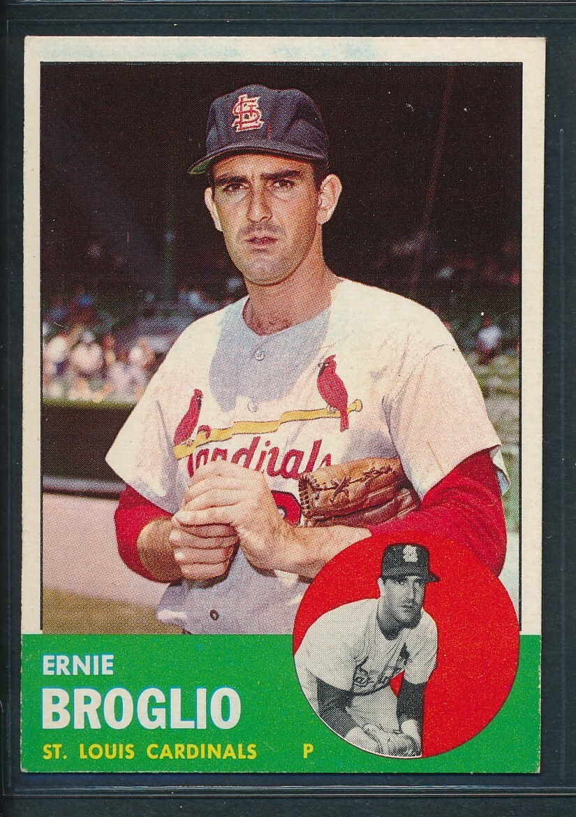 1963 Topps #313 ERNIE BROGLIO St. Louis Cardinals ~   EX-MT