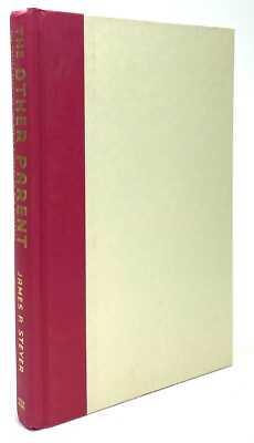 The Other Parent by James P. Steyer, Hardcover Edition