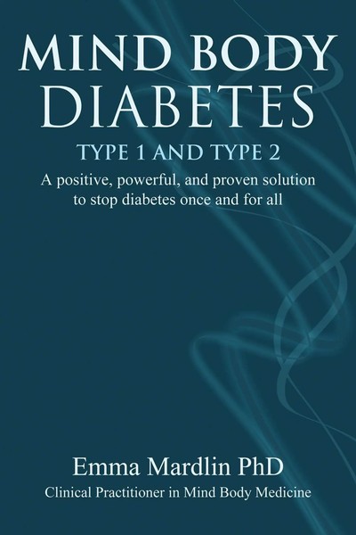 Mind Body Diabetes Type 1 And Type 2 | Emma Mardlin | Englisch | Taschenbuch-image