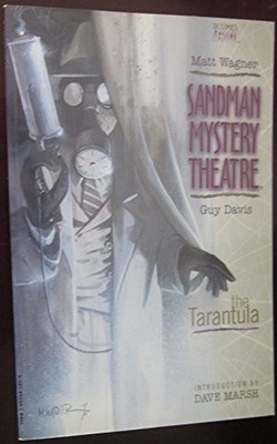 Sandman Mystery Theatre: The Tarantula, Wagner, Matt