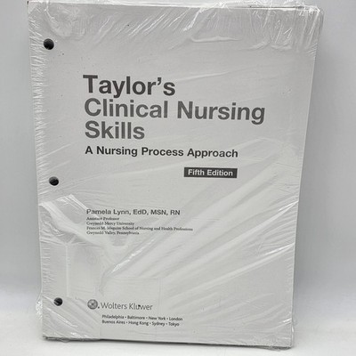Taylor s Clinical Nursing Skills 5th Edition Loose-Leaf Book Pamela Lynn