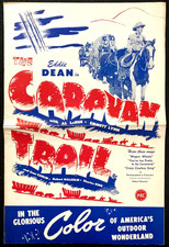 CARAVAN TRAIL Original Movie Pressbook Eddie Dean Singing Cowboy Western