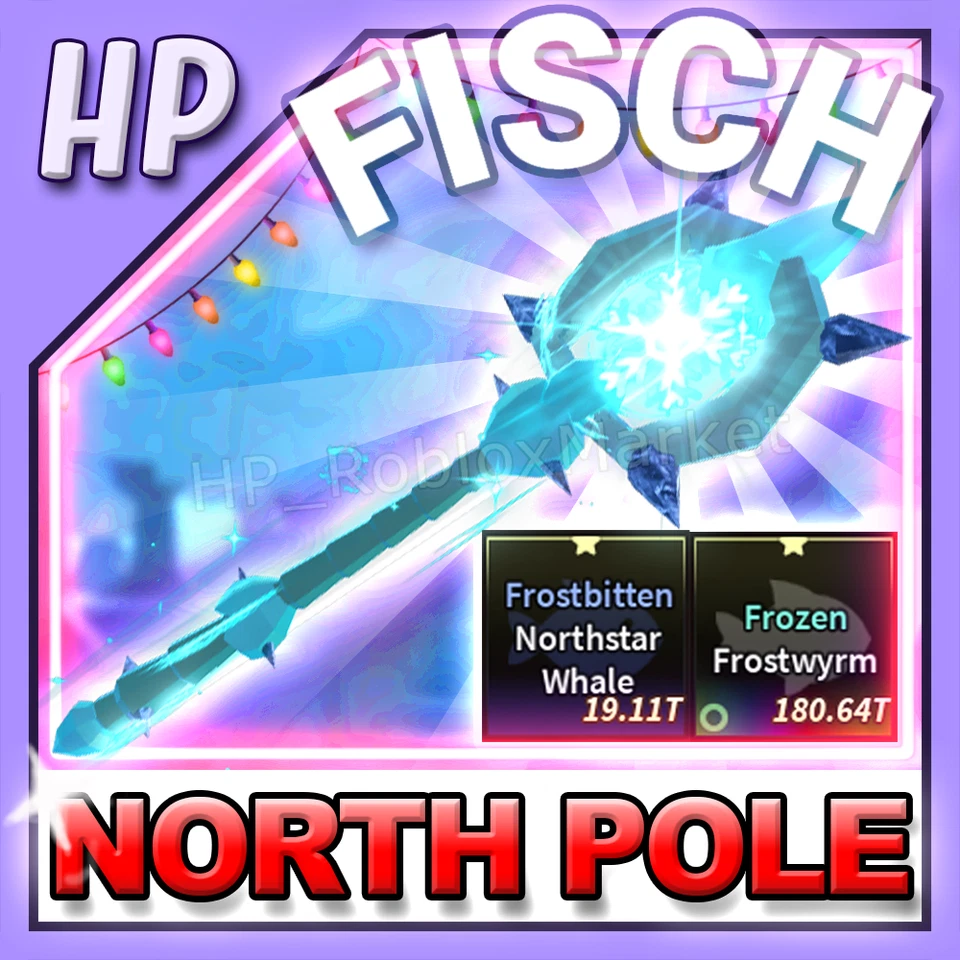 FISCH NORTH POLE ROD SET ❄️🐟[ Frozen Frostwyrm + Frostbitten Northstar Whale ]