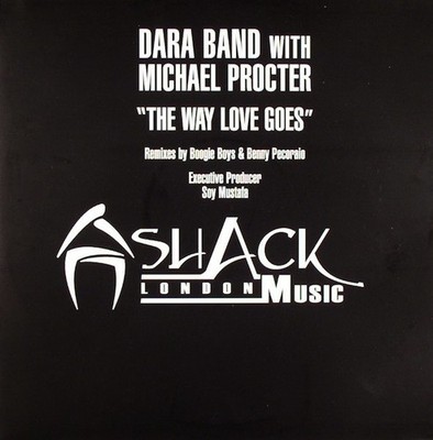 Dara Band with Michael Procter - The Way Love Goes (12'', W/Lbl, Sti)