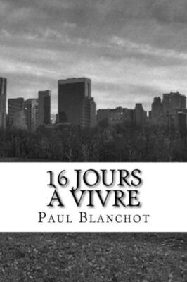 16 Jours ? Vivre