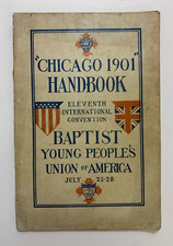 Souvenir Handbook 11th Convention BAPTIS YOUNG PEOPLE'S UNION, 1901 Chicago