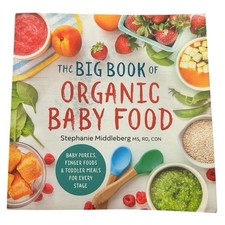 The Big Book of Organic Baby Food