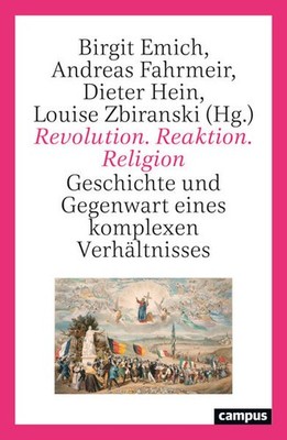 Revolution. Reaktion. Religion | deutsch