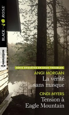 Die Wahrheit ohne Maske - Spannung in Eagle Mountain, Angi Morgan und Cindi Myers