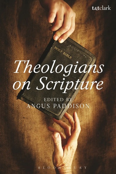 Angus Paddison | Theologians On Scripture | Buch | Englisch (2016) | Gebunden-image