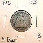 1856 U.S. Seated Liberty  Quarter -  90% Silver
